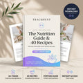 Nutrition Guide + 40 Recipes